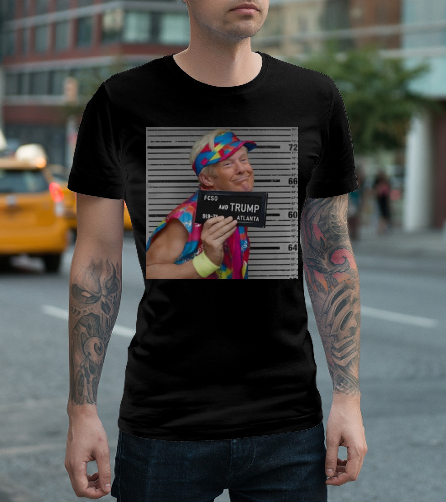 Fcso And Trump 919 Atlanta Mugshot Colorful Attire T-Shirt