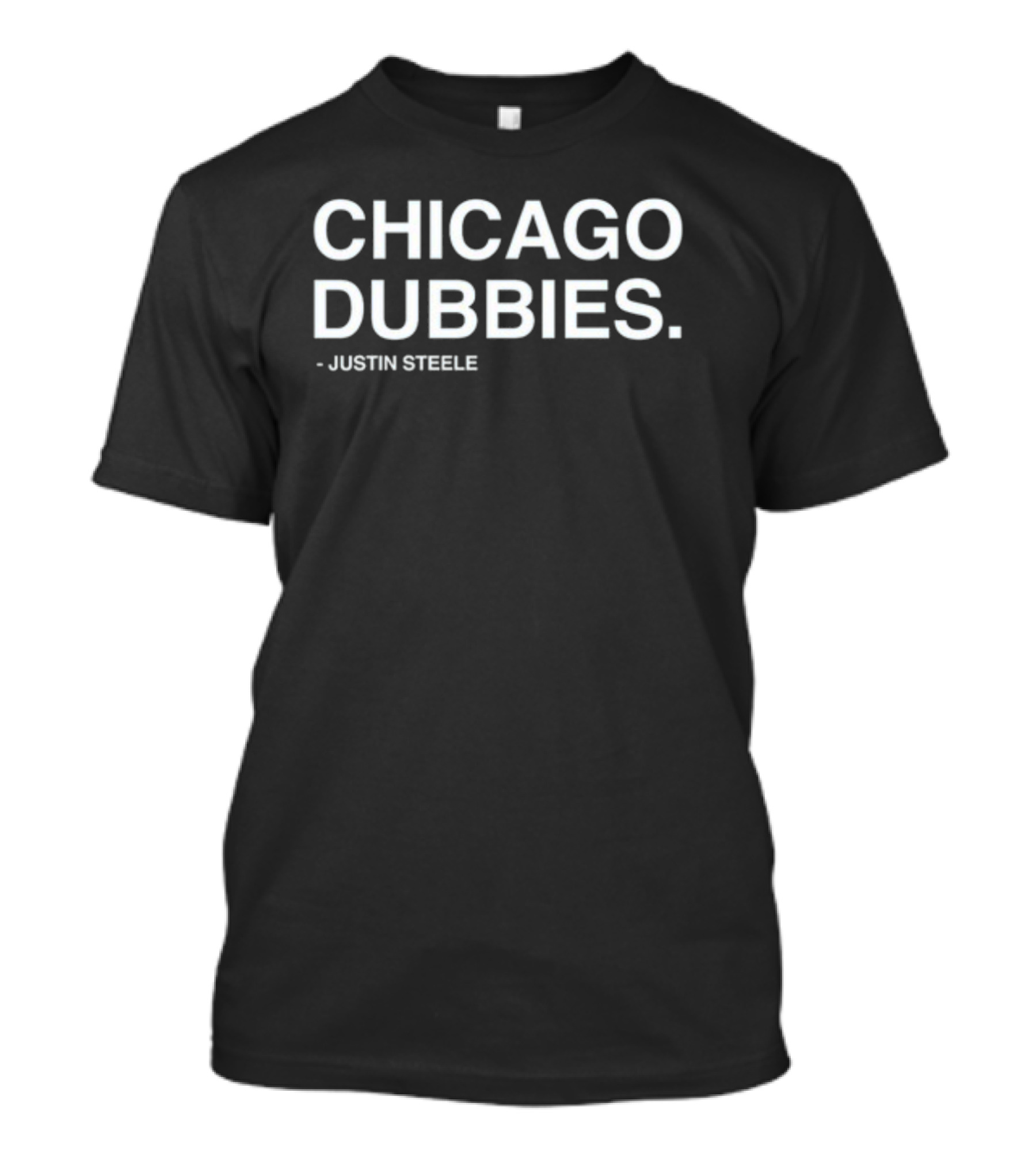 Obviousshirts Chicago Dubbies Justin Steele T-Shirt
