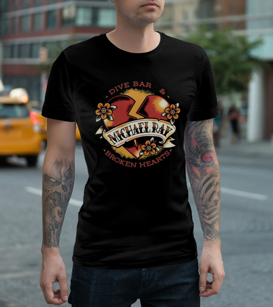 Michael Ray Dive Bar And Broken Hearts T-Shirt