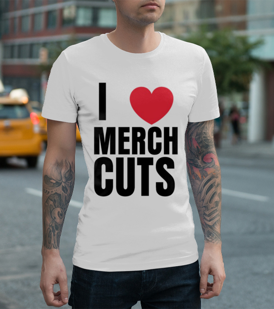 I Love Merch Cuts Cliffdiverok T-Shirt