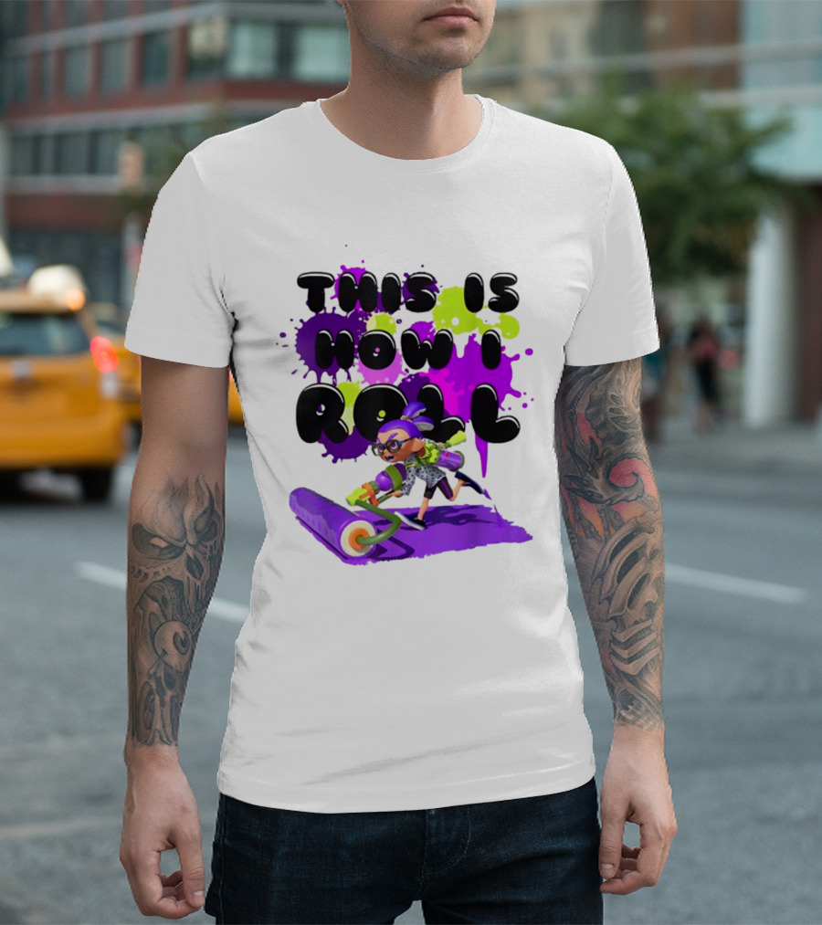This Is How I Roll Splatoon Magical Miracle Girl T-Shirt