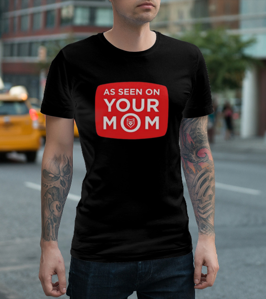 As Seen On Your Mom TV Parody with Red Retro Iconic T-Shirt