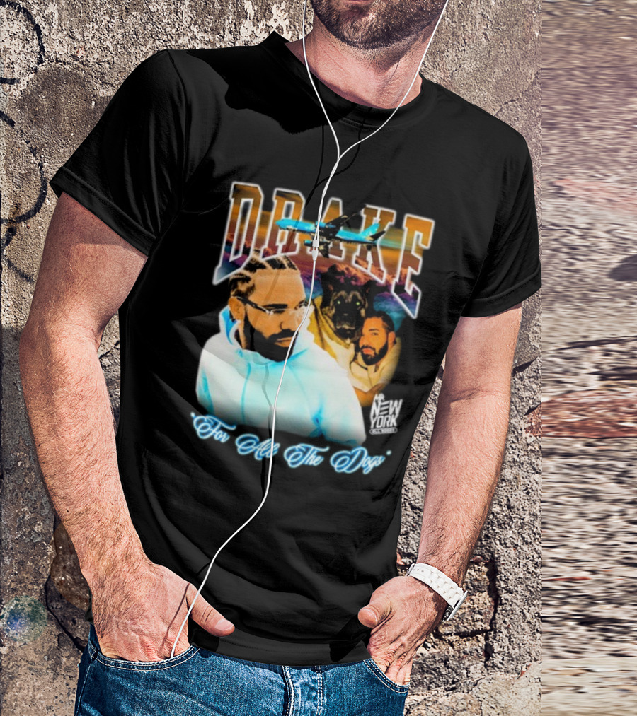 Drake Night Mr New York X All Goods For All The Dogs T-Shirt