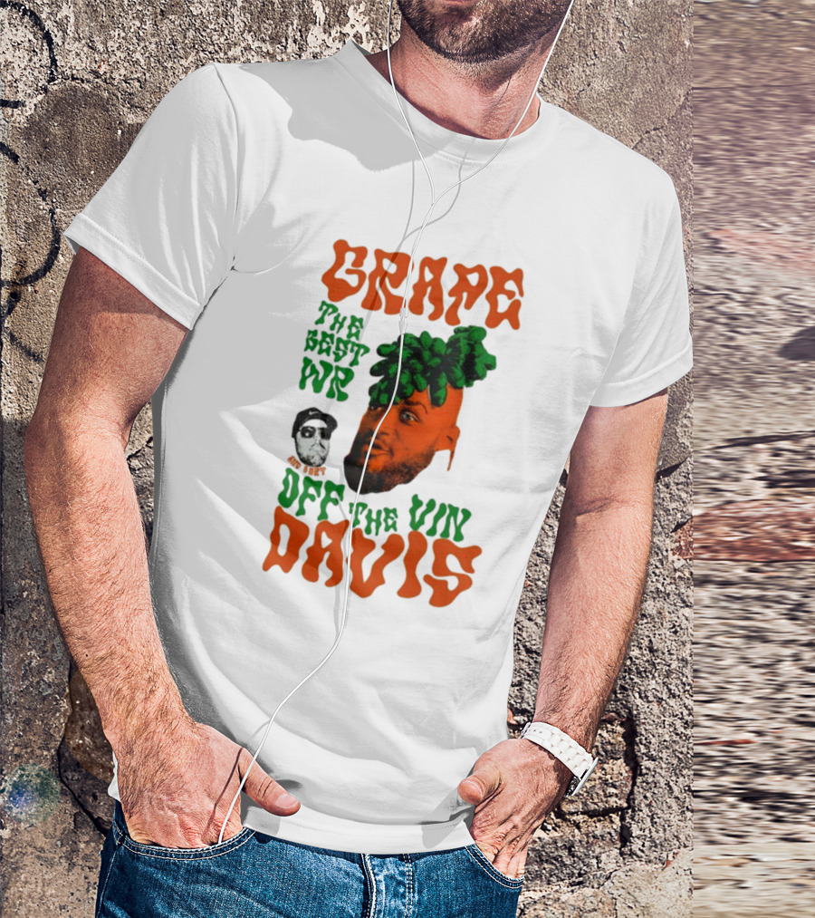 Grape Davis The Best WR Off The Vine T-Shirt