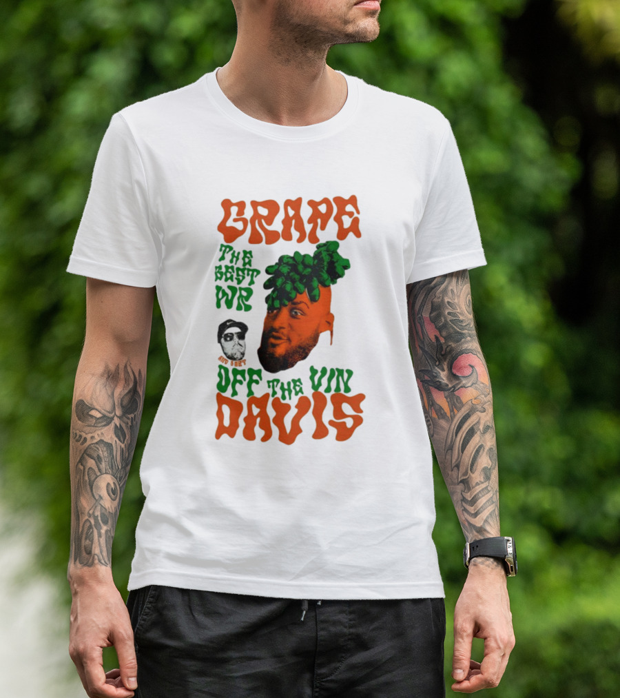 Grape Davis The Best WR Off The Vine T-Shirt