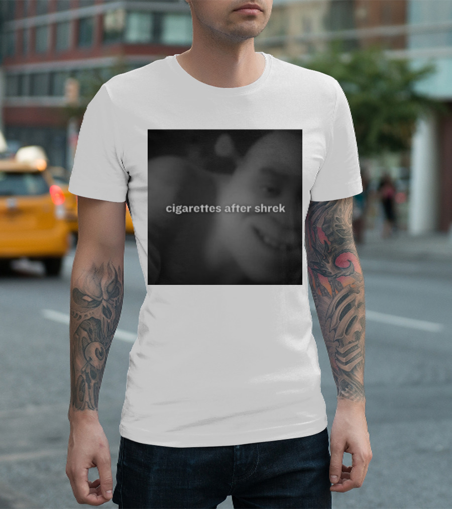 Cigarettes After Shrek Degenerated Shop Shrek T-Shirt