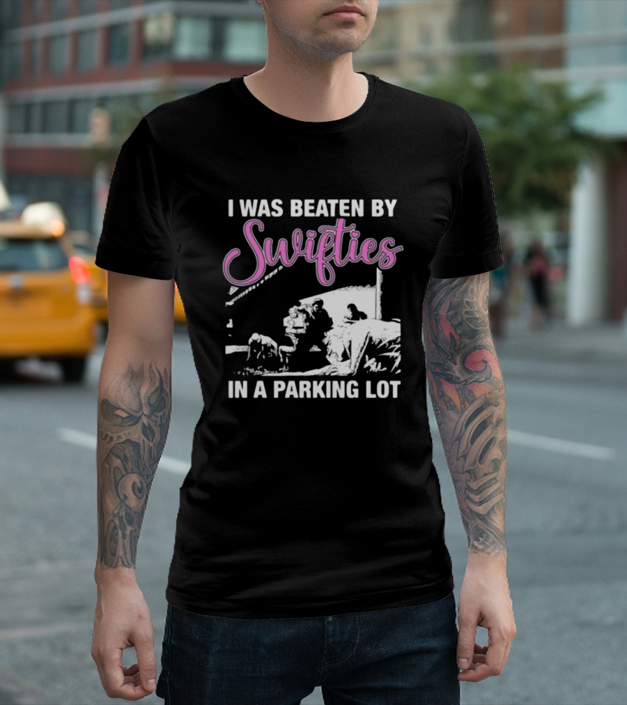 I Was Beaten By Swifties In A Parking Lot Thegoodshirts Tank T-Shirt