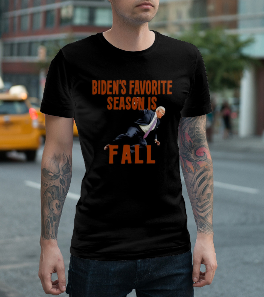 Biden's Favorite Season Is Fall with Biden Falling T-Shirt