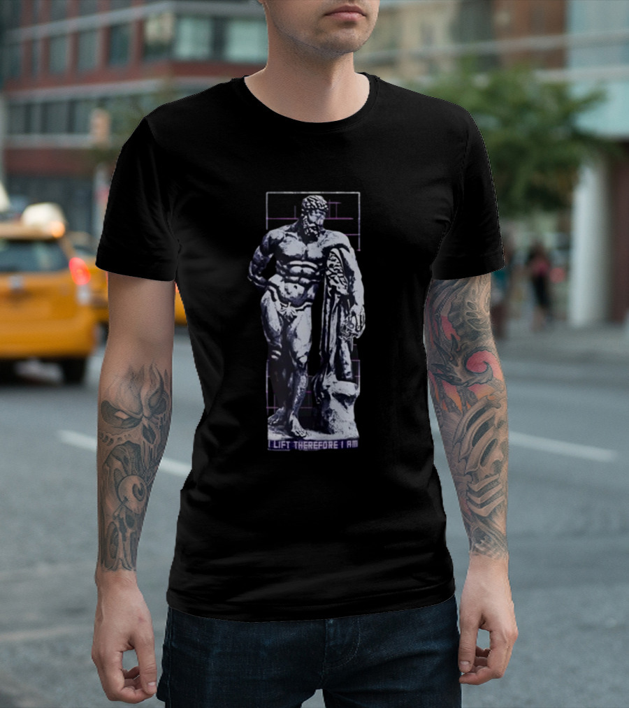 Raskolapparel I Lift Therefore I Am Classical Sculpture Buff Bodybuilding Motivation T-Shirt