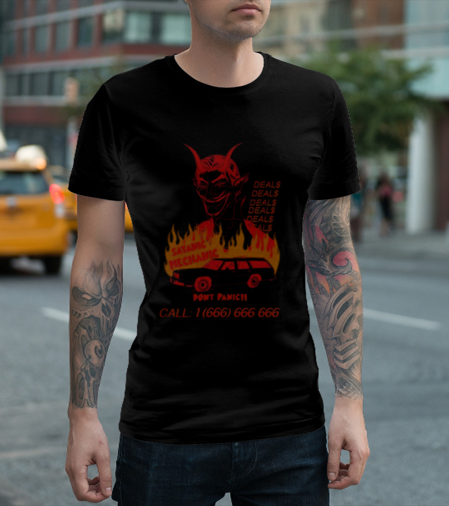 Satanic Mechanic Devil Deals Don't Panic Call 1 (666) 666 666 T-Shirt