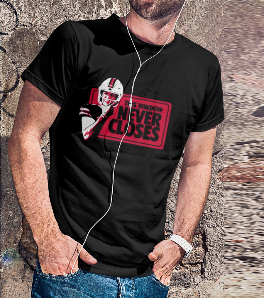 This Window Never Closes Football Player T-Shirt