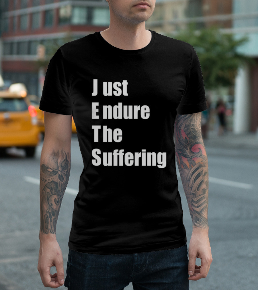 Jets Just Endure The Suffering Fan T-Shirt