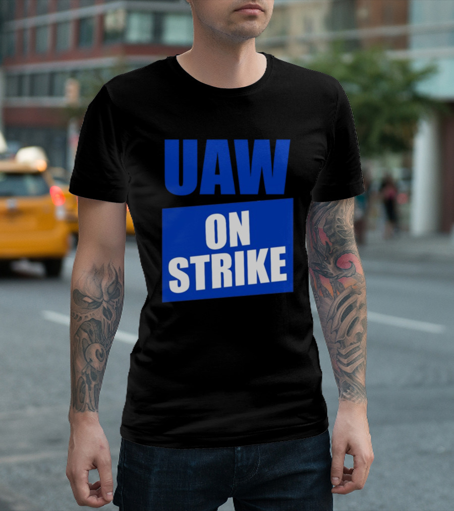UAW On Strike Bold Blue Protest T-Shirt