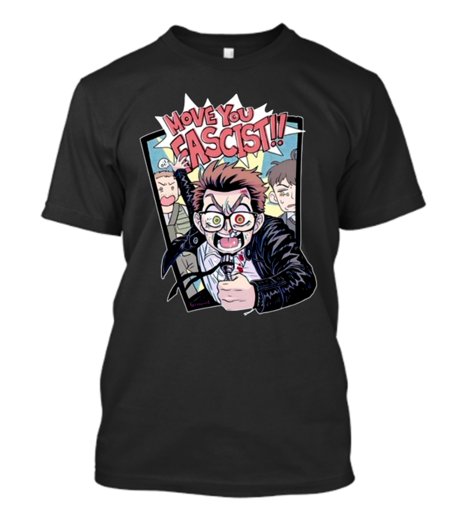 Move You Fascist Comic-Style Angry Character Yelling With Glasses And Leather Jacket T-Shirt