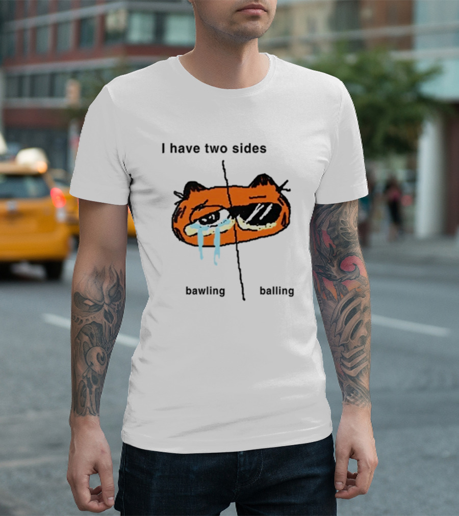 Goofyahhtees I Have Two Sides Bawling Balling Orange Cartoon Face Split Humor T-Shirt