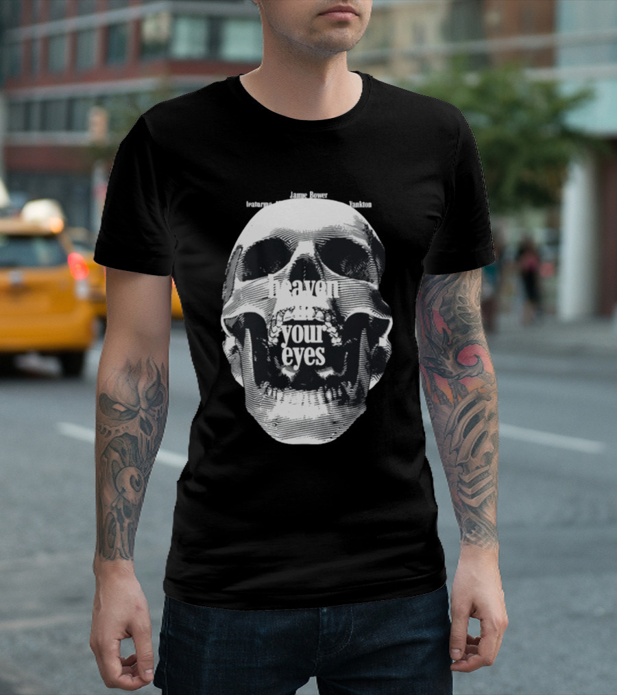 Notable Quotes on Love and Loss with Skull Imagery Heaven in Your Eyes T-Shirt