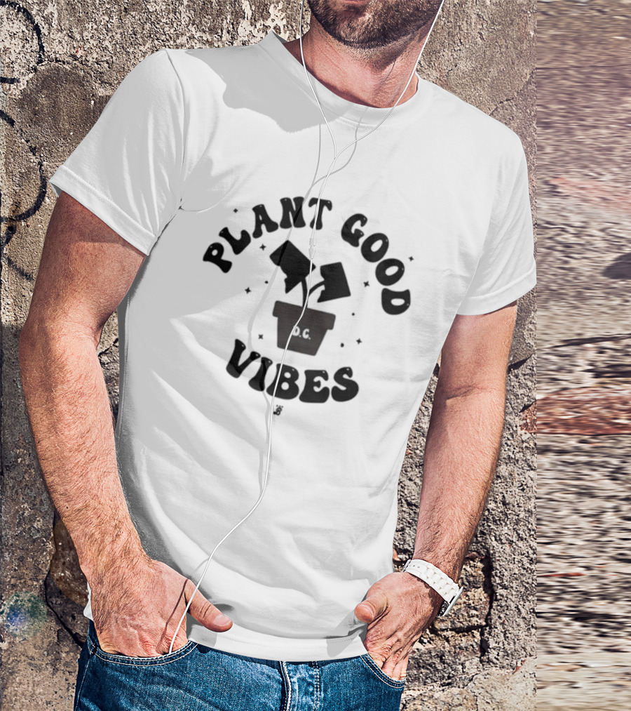 Plant Good Vibes D.C T-Shirt