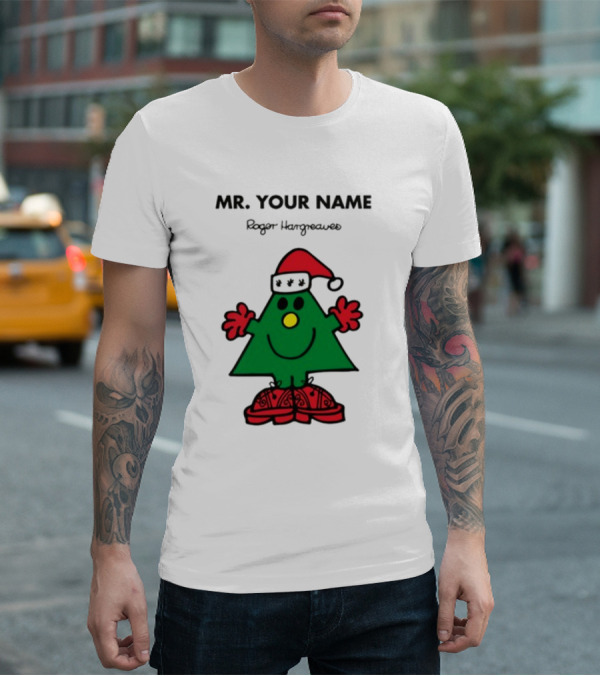 MR. YOUR NAME Roger Hargreaves T-Shirt