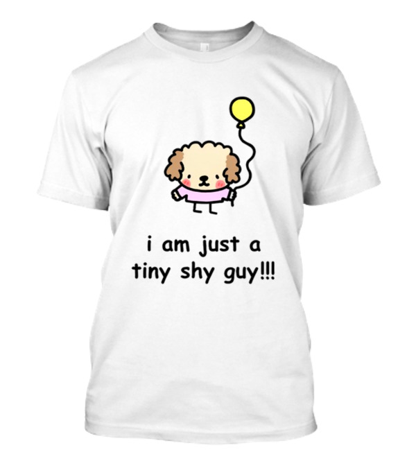 I Am Just A Tiny Shy Guy Holding A Yellow Balloon T-Shirt