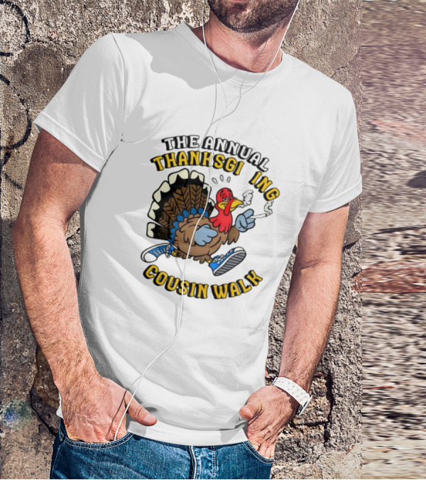 The Annual Thanksgiving Cousin Walk Turkey Smoking Sneakers Fun T-Shirt