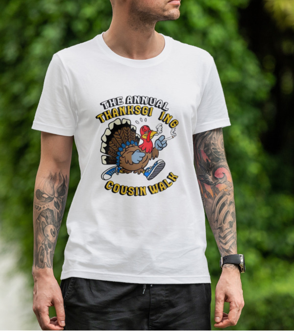 The Annual Thanksgiving Cousin Walk Turkey Smoking Sneakers Fun T-Shirt