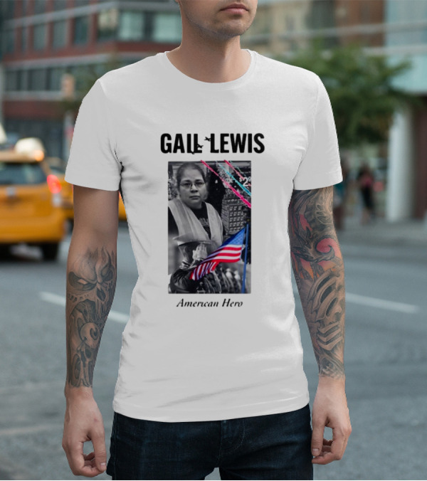 Gail Lewis American Hero Holding Flag Patriotic T-Shirt