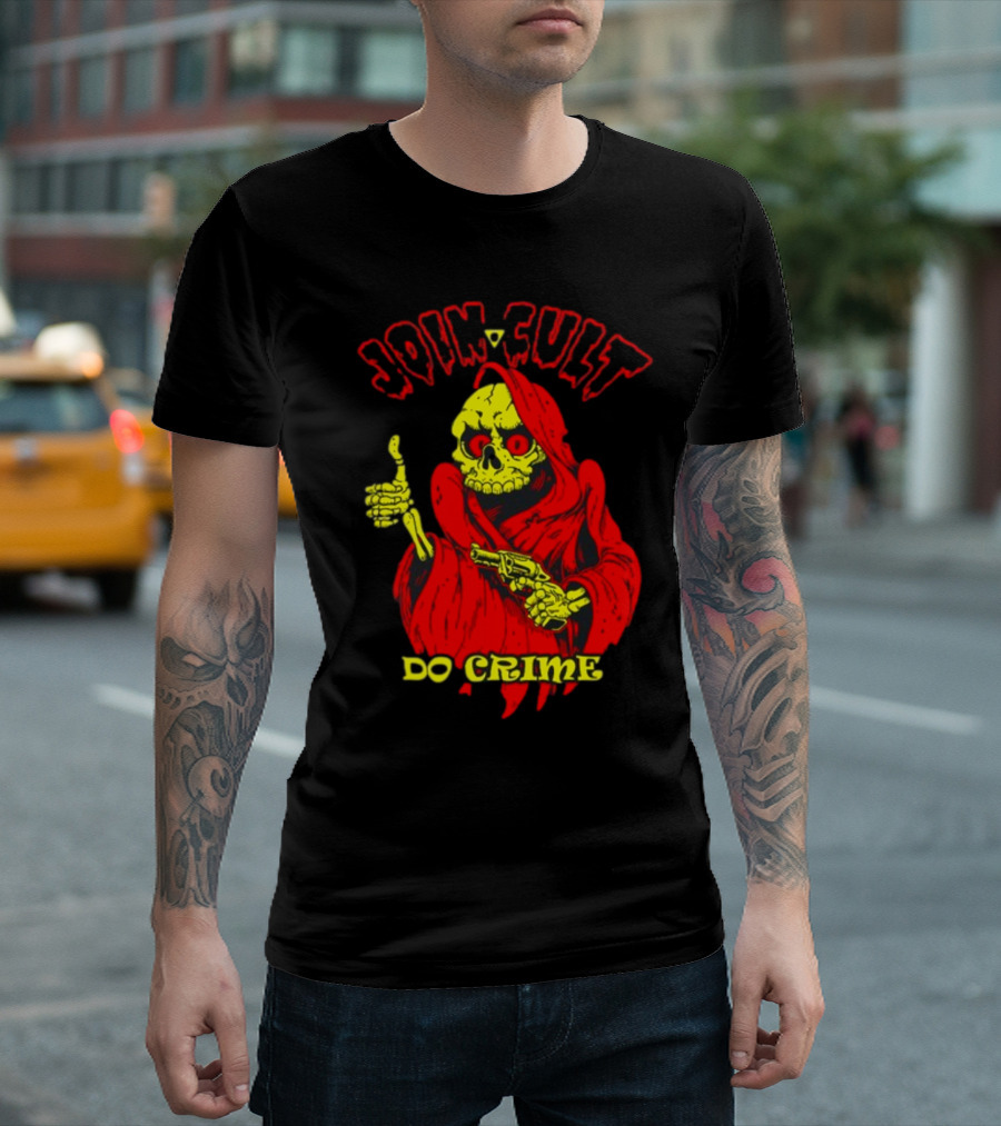 Join Cult Do Crime Grim Reaper Skeleton With Gun T-Shirt