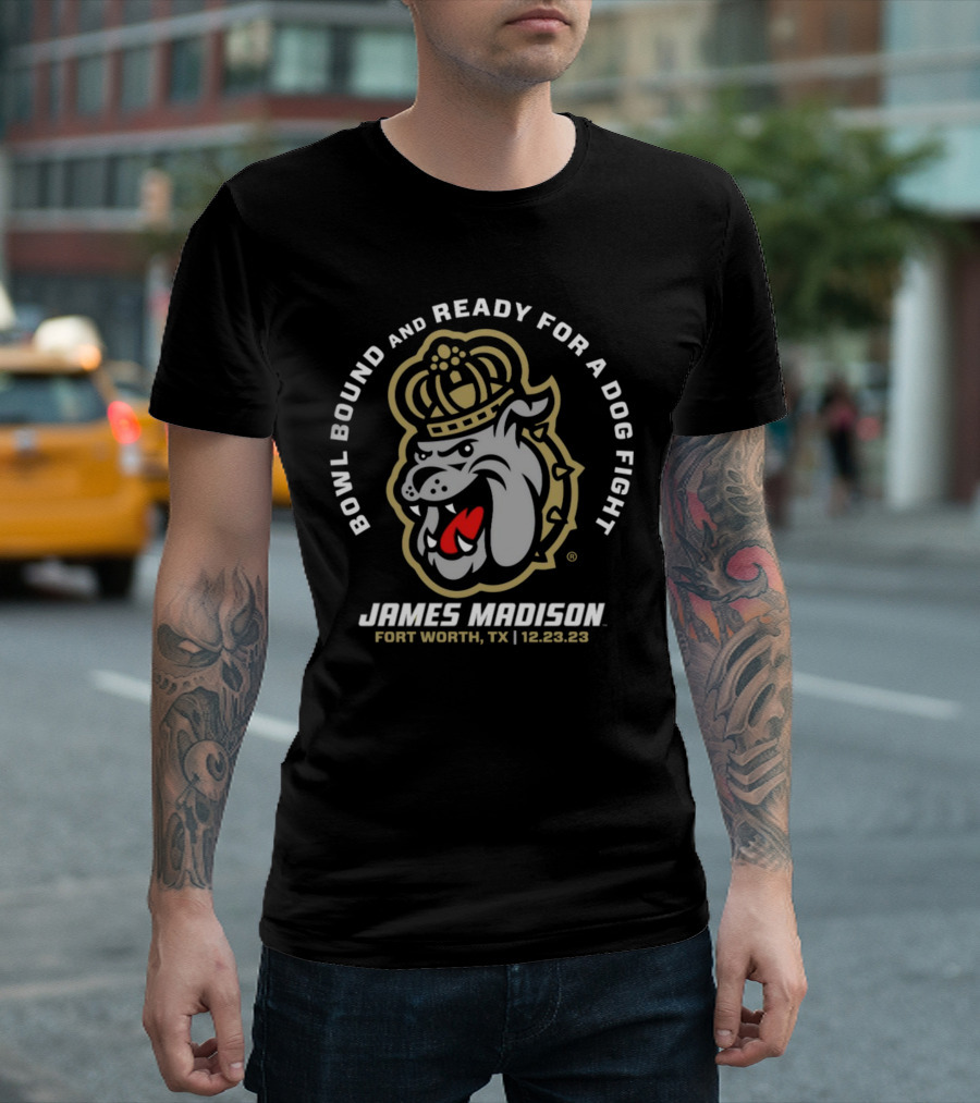 James Madison Bowl Bound and Ready for a Dog Fight Fort Worth TX 12.23.23 T-Shirt