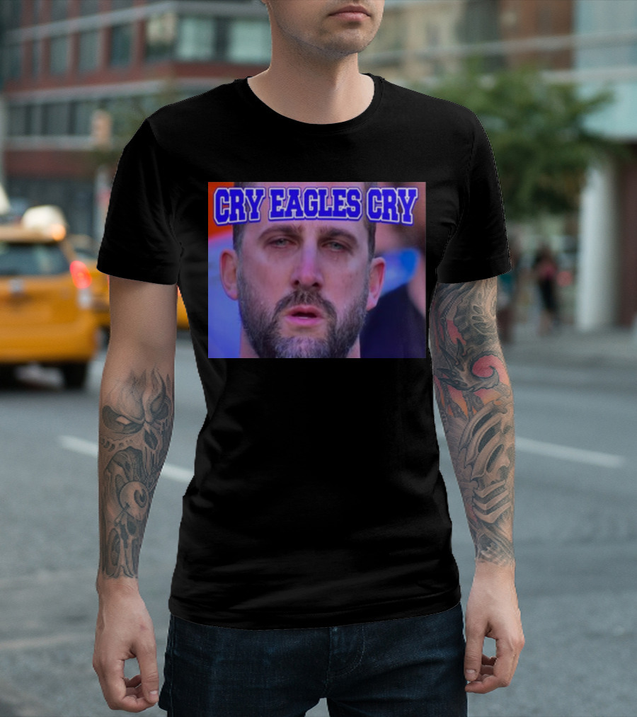 Shan Shariff Nick Sirianni Cry Eagles Cry Cry Eagles Cry T-Shirt