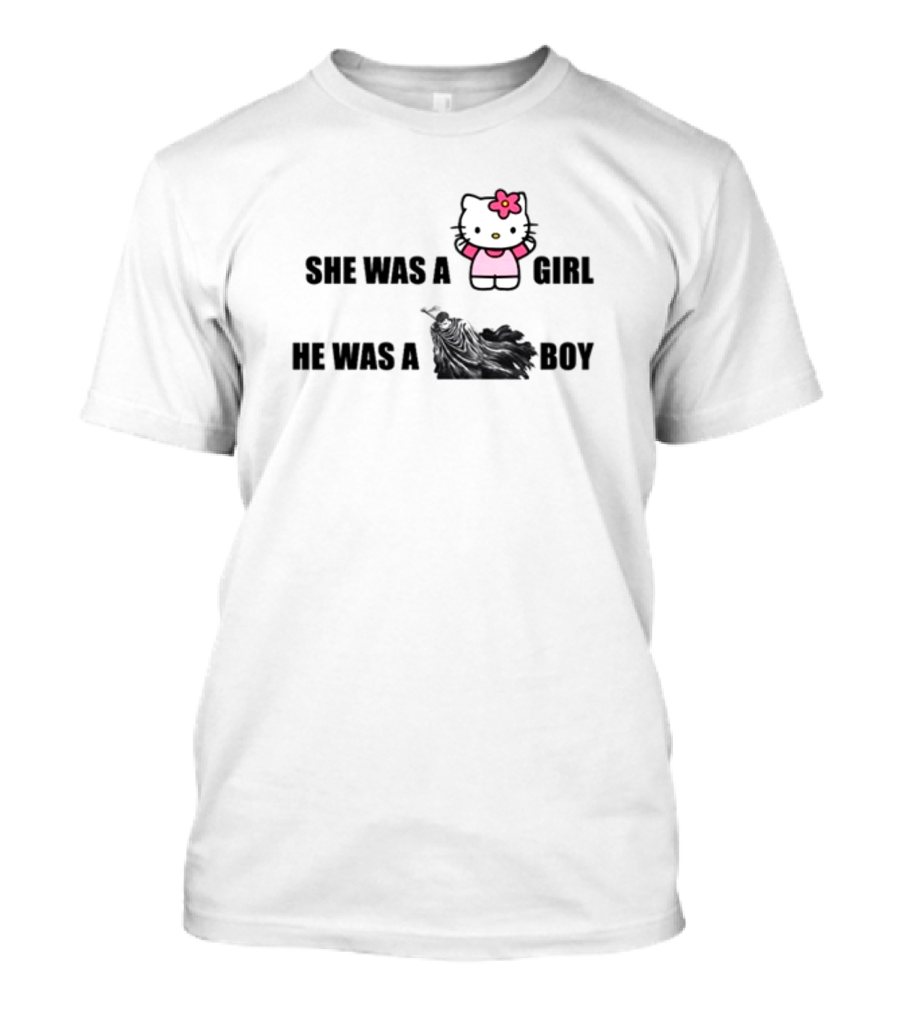 Hello Kitty She Was A Girl Sandor He Was A Boy T-Shirt