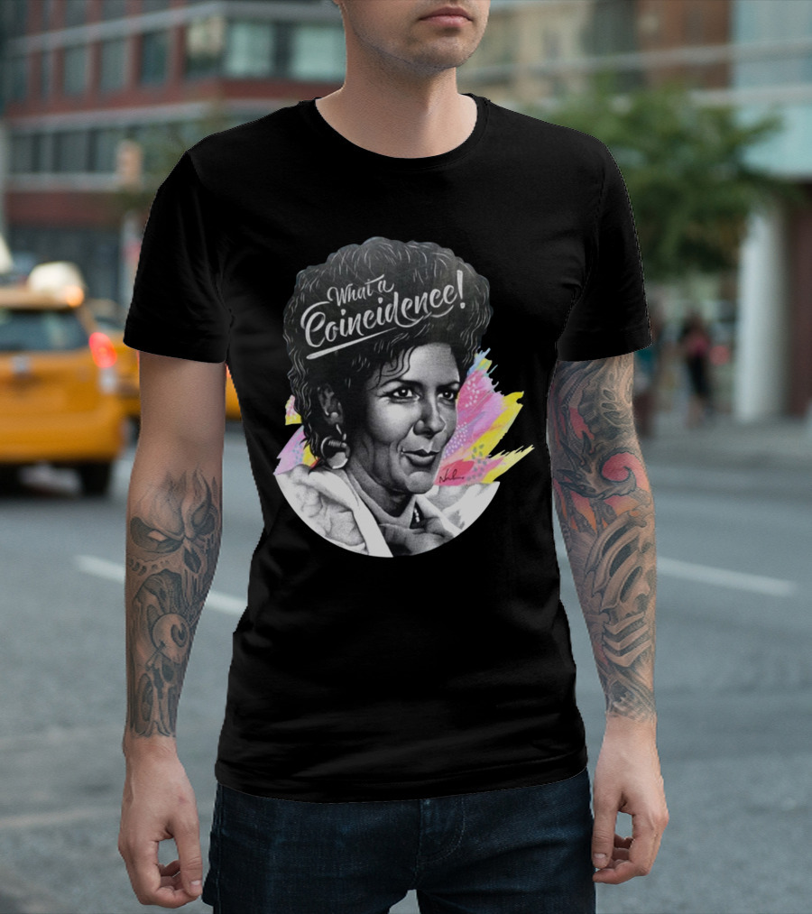 What A Coincidence Portrait with Colorful Background T-Shirt