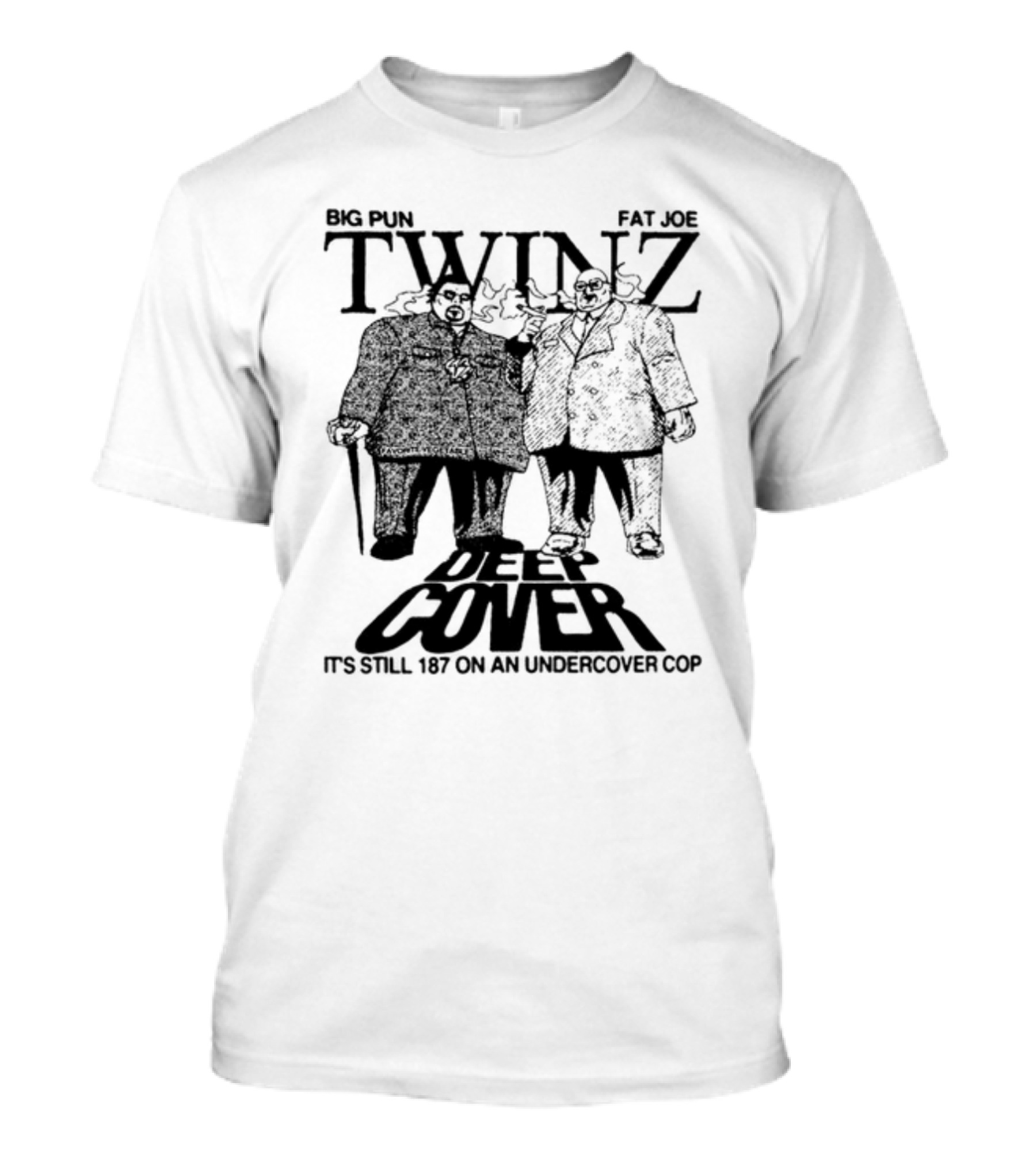 Big Pun Fat Joe Twinz Deep Cover '98 It's Still 187 On An Undercover Cop T-Shirt