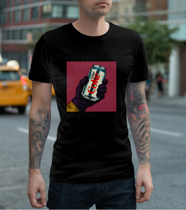 Andy Warhol If He Was Actually Good Diet Coke T-Shirt