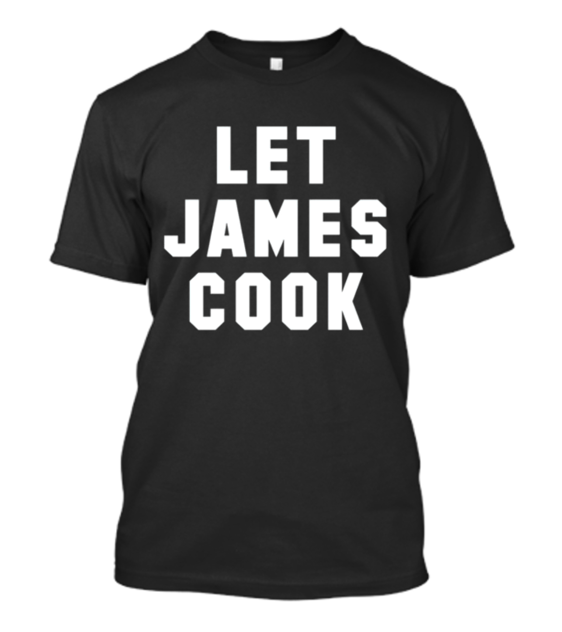 Let James Cook T-Shirt