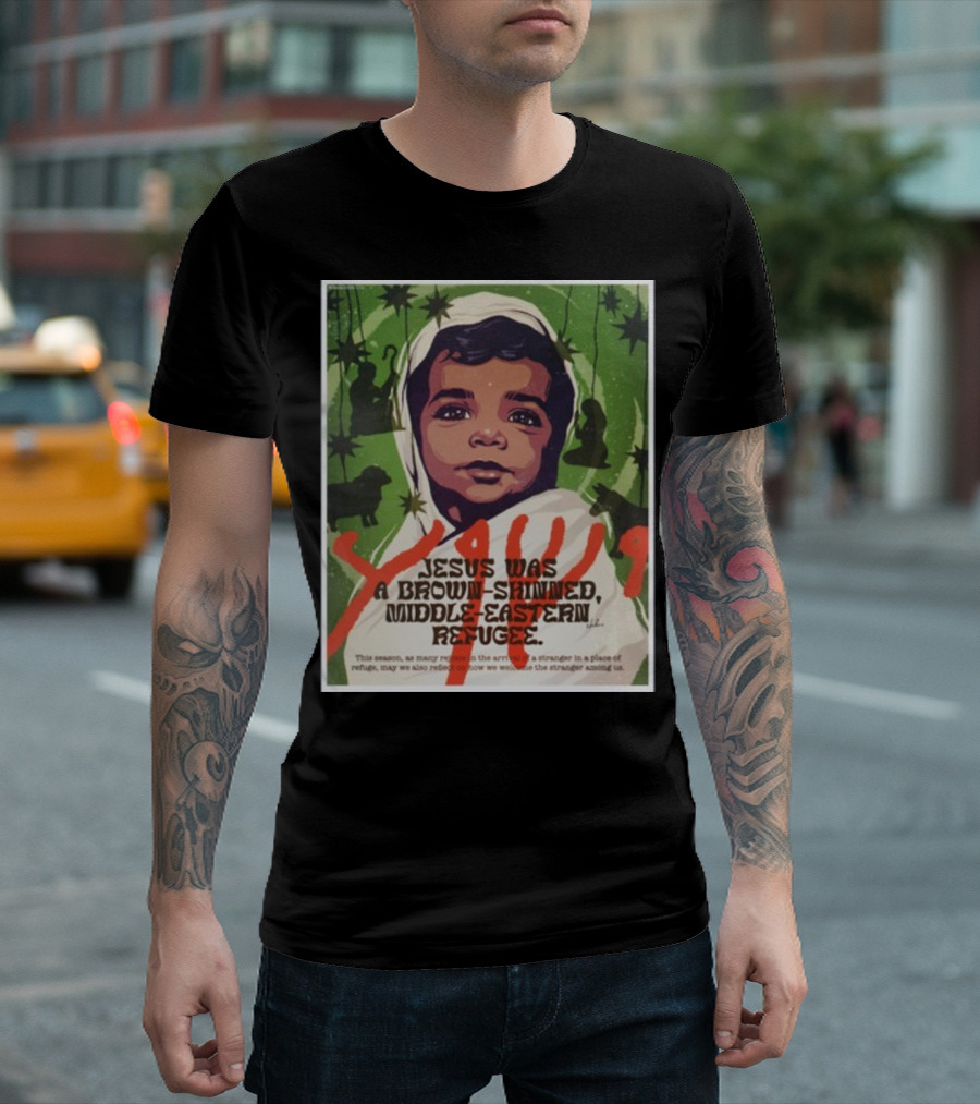 Jesus Was A Brown-Skinned Middle-Eastern Refugee Young Child Portrait Green Star Background T-Shirt