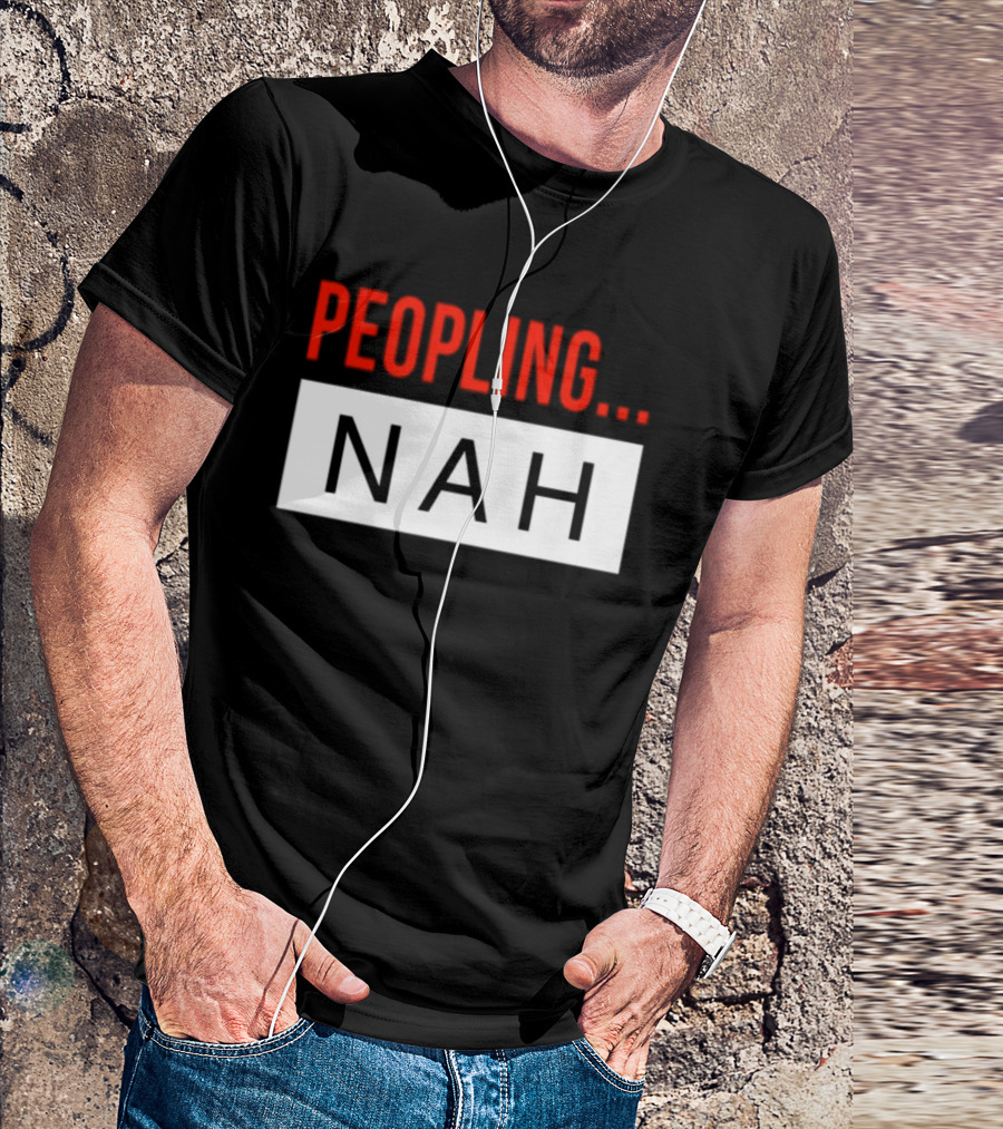 Peopling Nah Minimalist T-Shirt