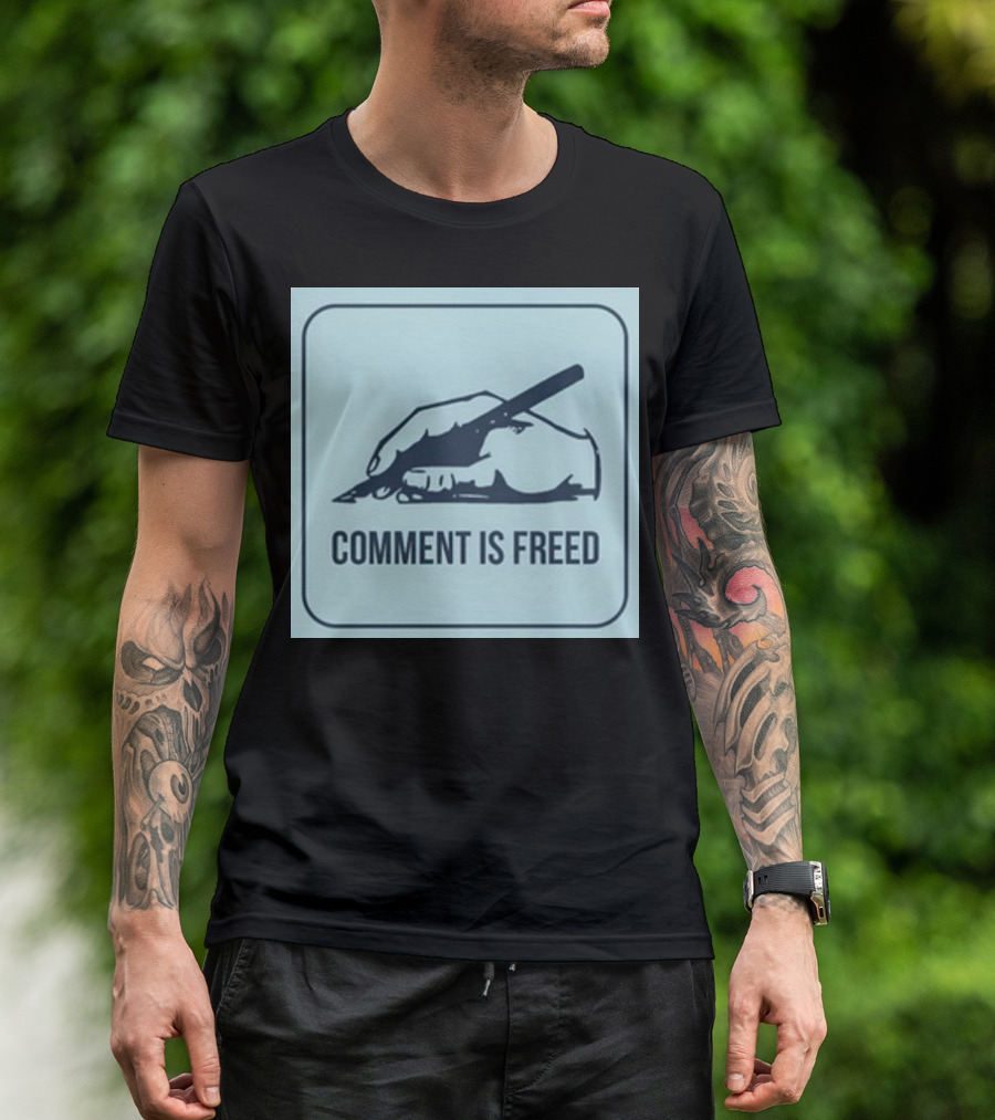 Comment Is Freed Sam Freedman T-Shirt