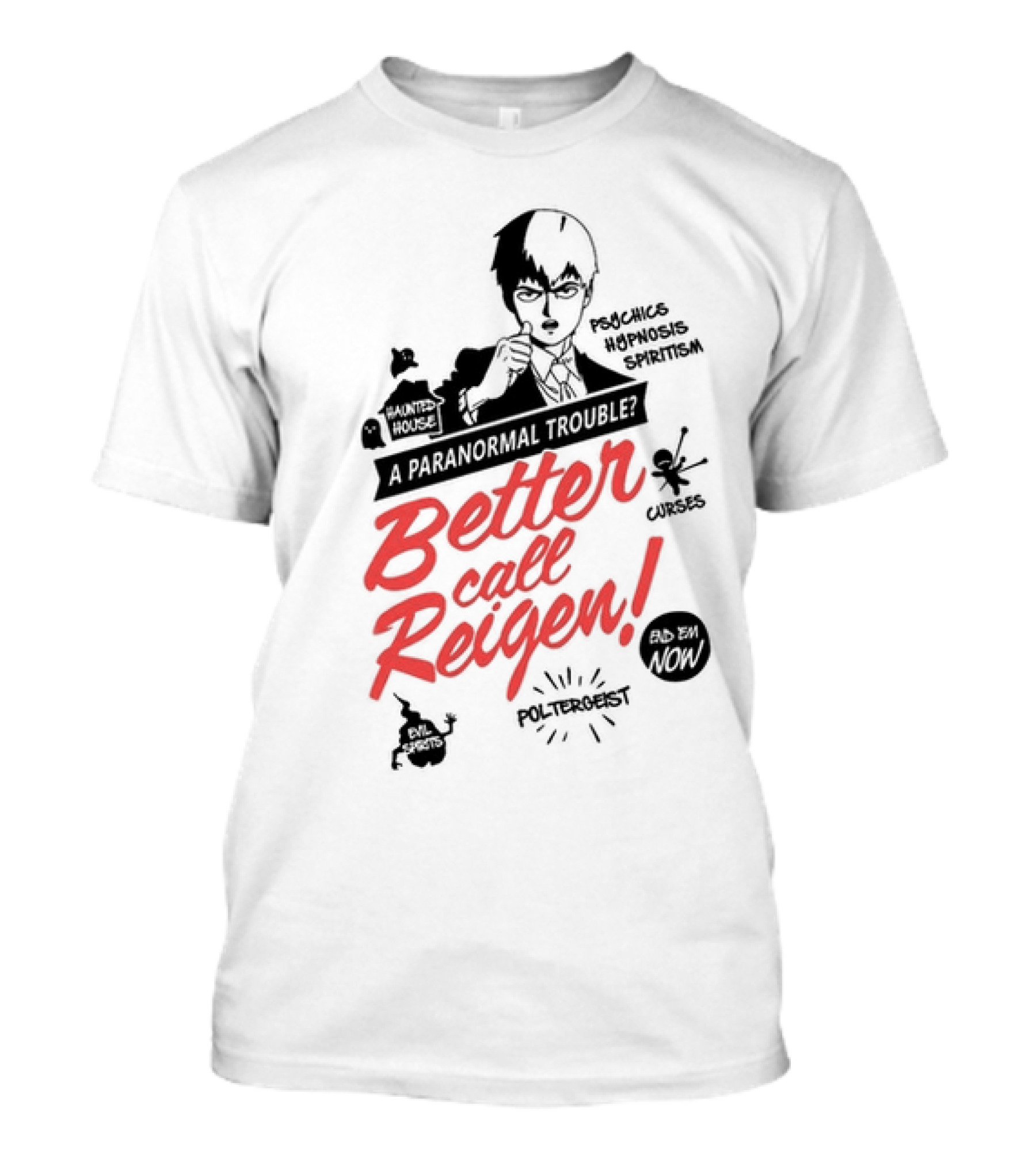 Better Call Reigen Psychics Hypnosis Spiritism Paranormal Poltergeist Curses T-Shirt