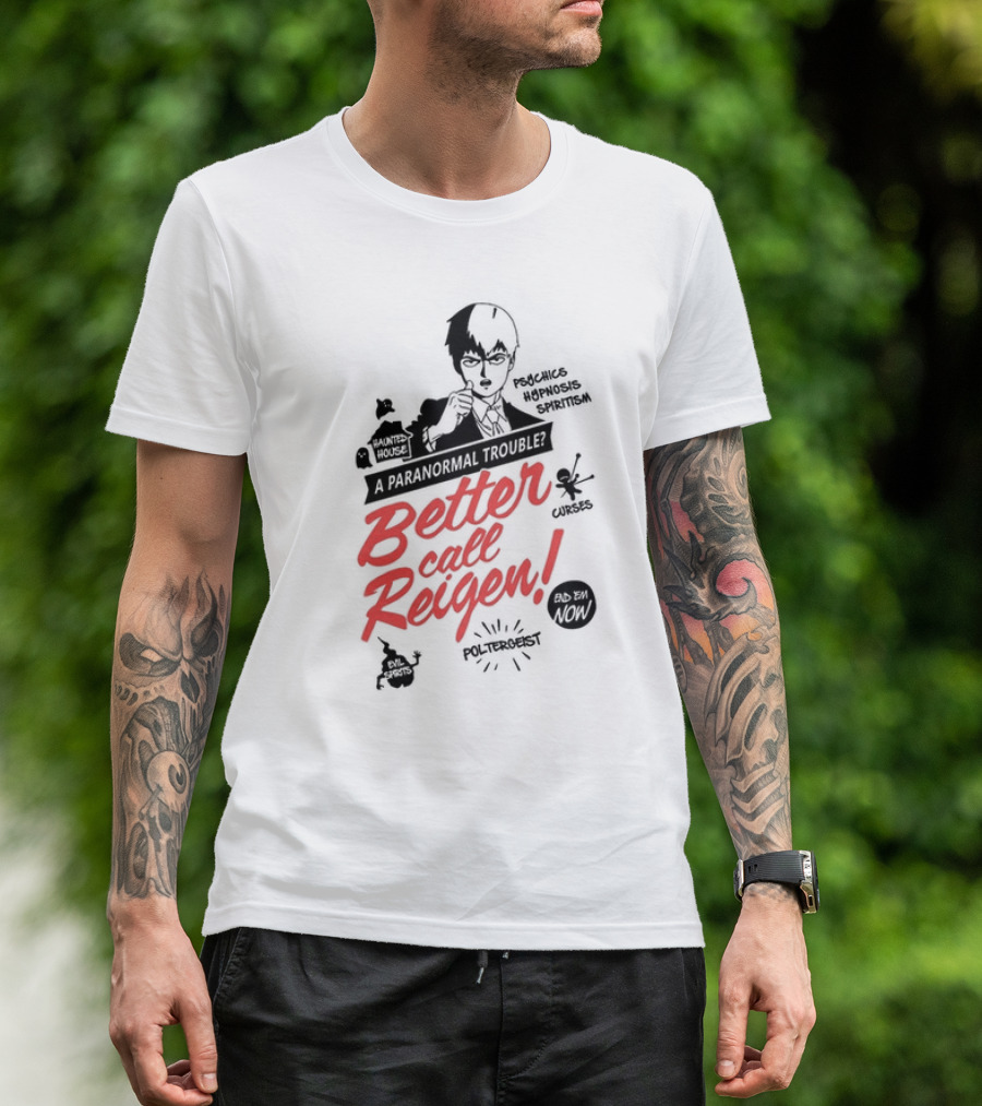 Better Call Reigen Psychics Hypnosis Spiritism Paranormal Poltergeist Curses T-Shirt