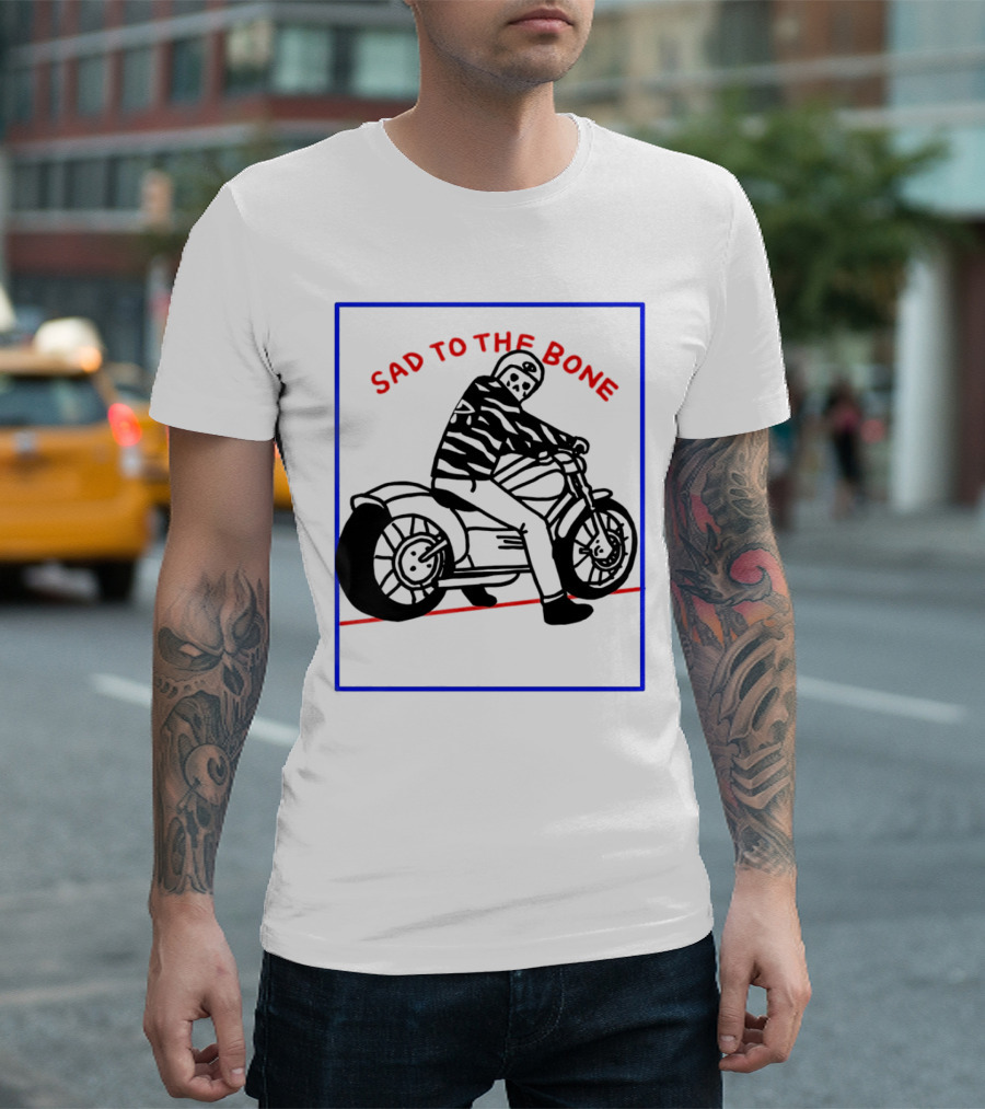 Sad to the Bone Skeleton Riding Motorcycle T-Shirt