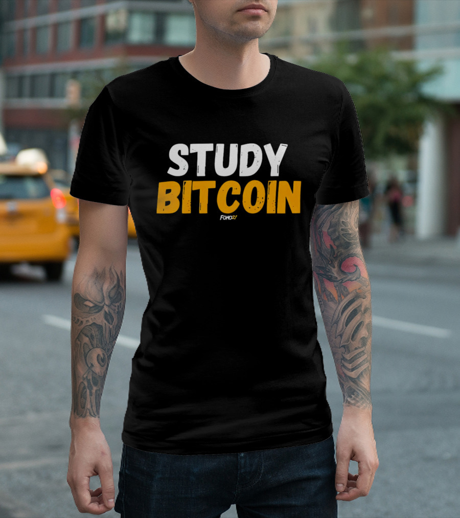 STUDY BITCOIN FOMO27 T-Shirt