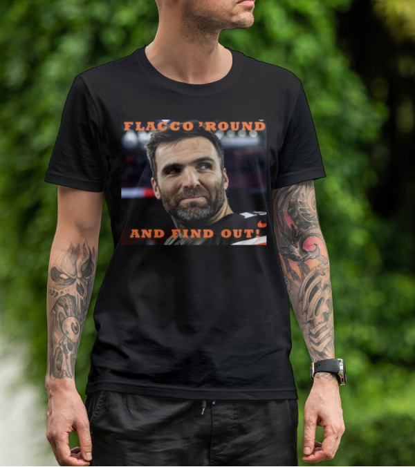 Flacco 'Round And Find Out Football Player Image T-Shirt