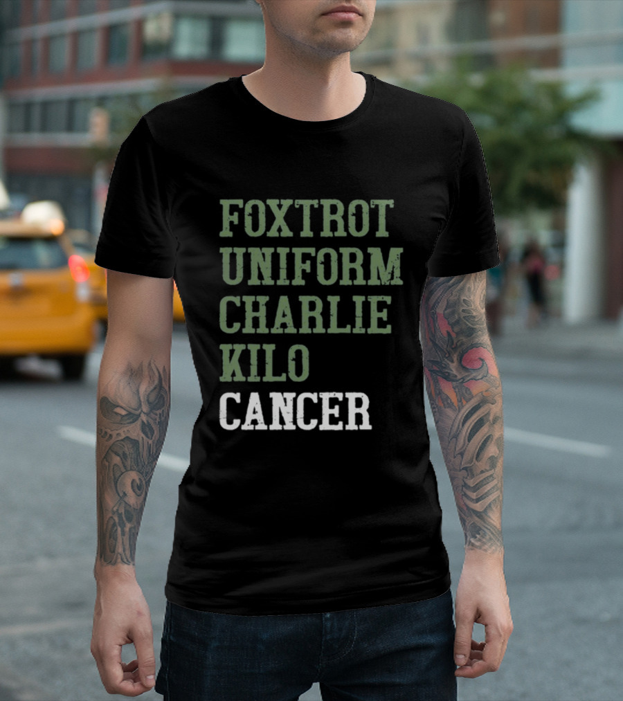 Dave Mustaine Foxtrot Uniform Charlie Kilo Cancer T-Shirt