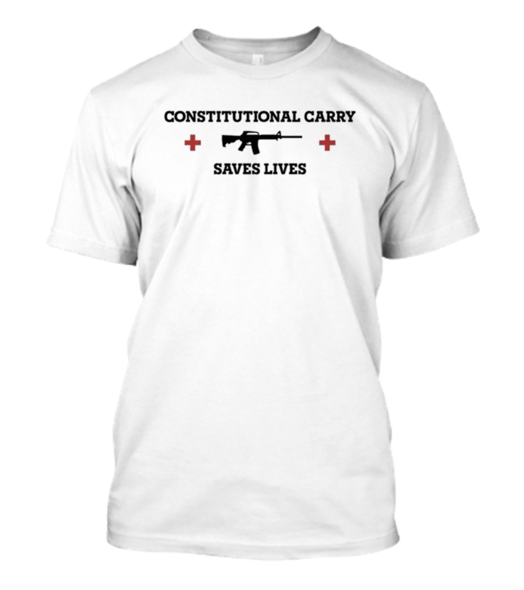 CONSTITUTIONAL CARRY SAVES LIVES Rifle And Red Crosses T-Shirt