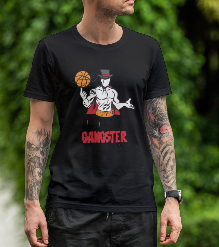 Wouldn't It Be Gangster If We Scored A Shot Basketball Gangster Gic January T-Shirt