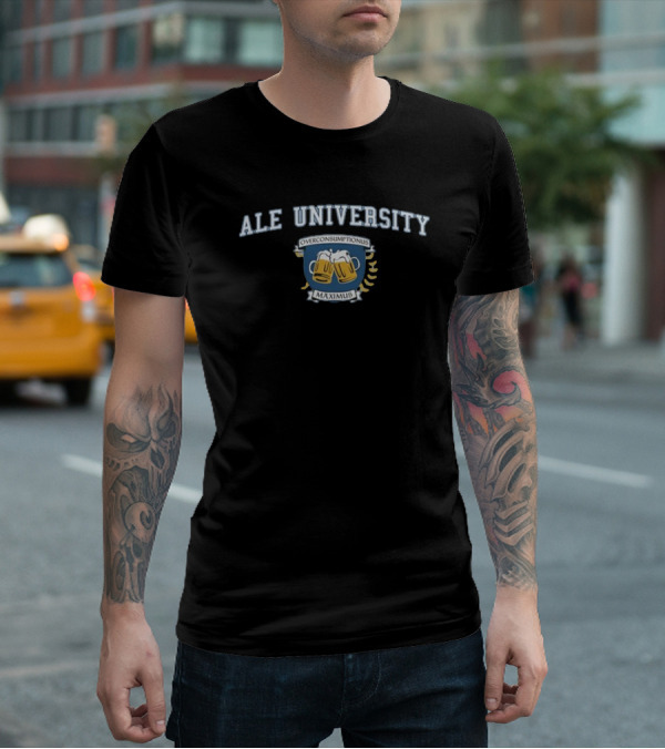 Ale University Overconsumptionus Maximus Beer Mugs Crest T-Shirt