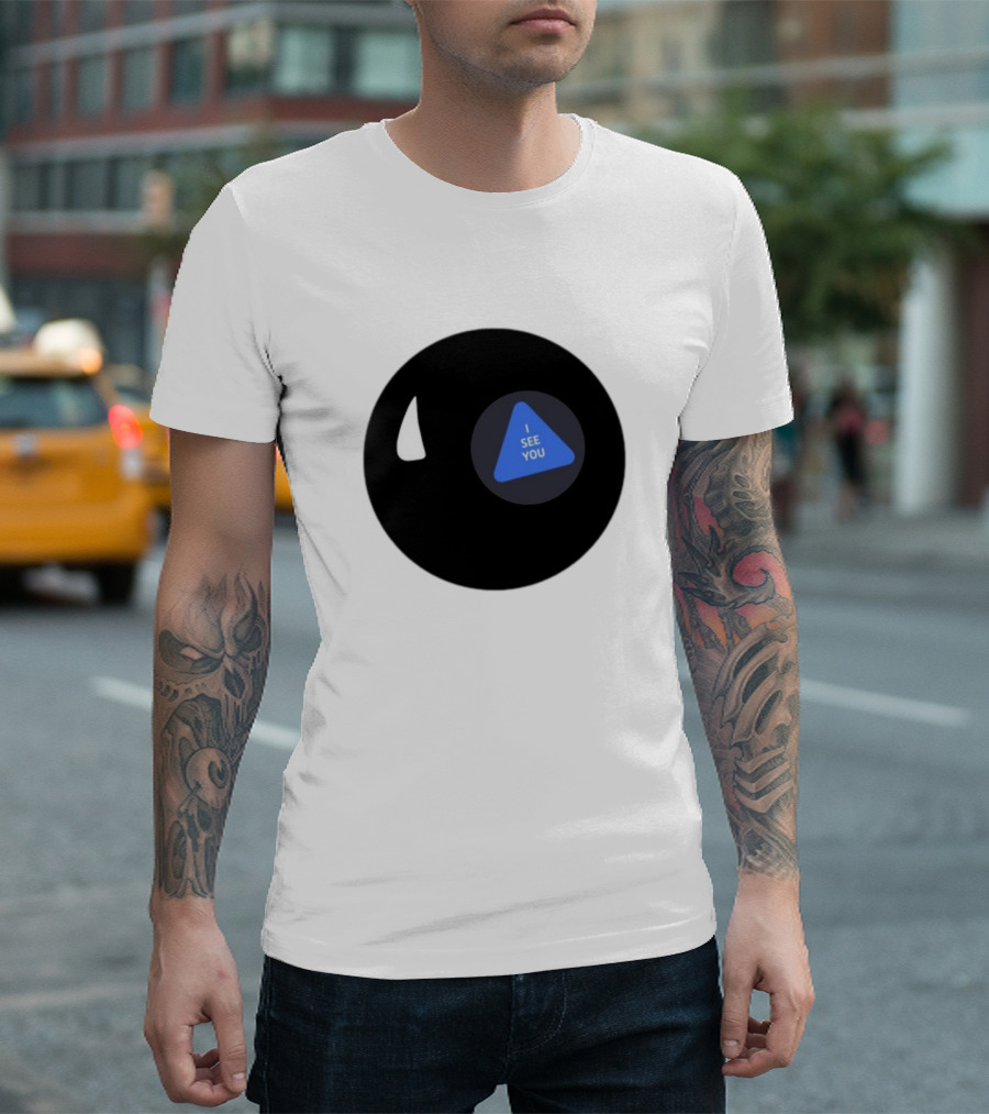 Magic Hii Def 67 Ball I See You T-Shirt
