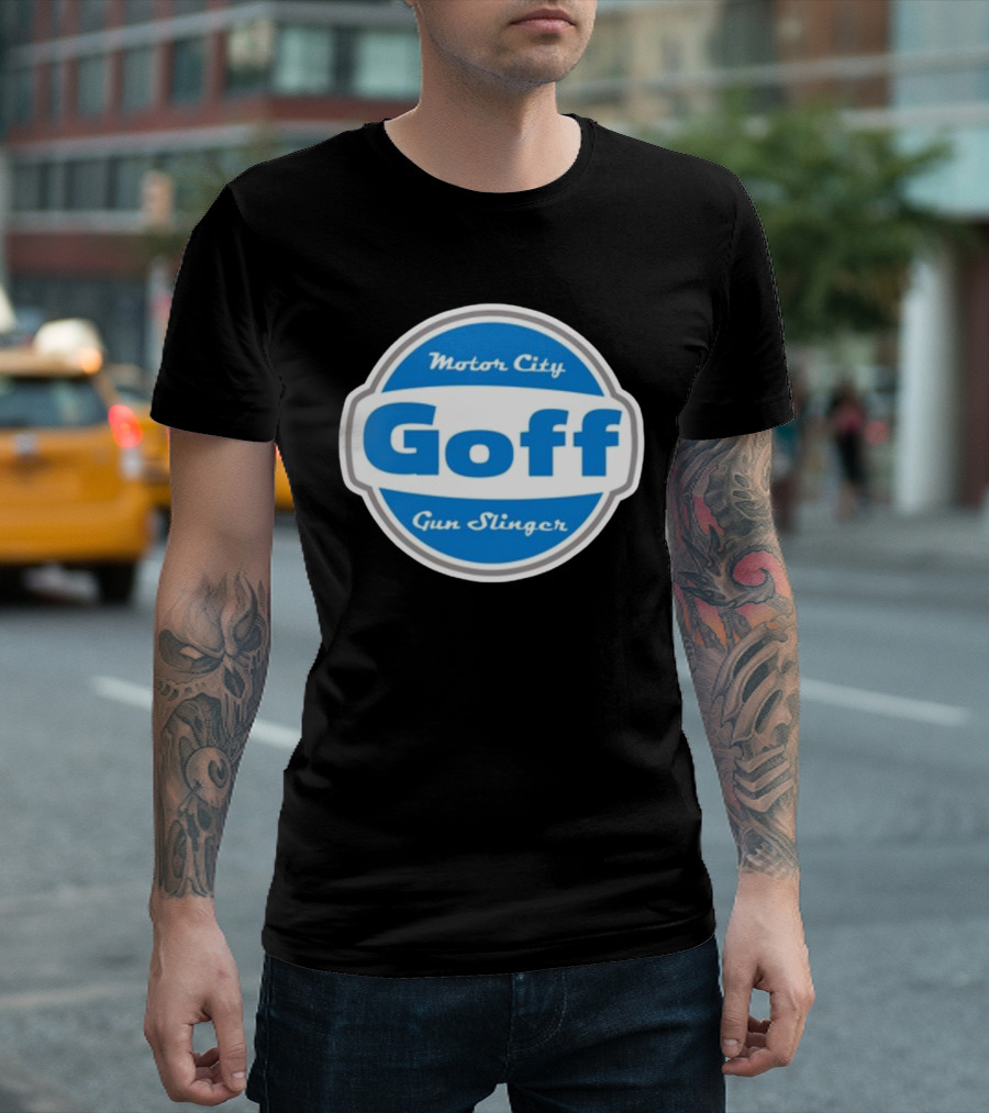 Goff Motor City Gun Slinger T-Shirt