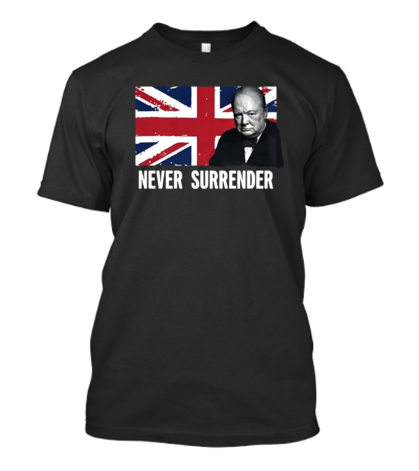 Never Surrender Winston Churchill Union Jack T-Shirt