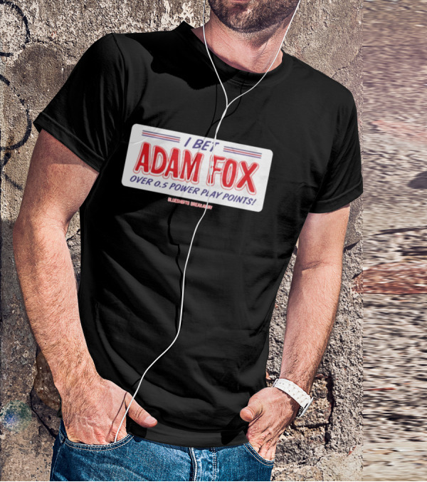 I Bet Adam Fox Over 0.5 Power Play Points Blueshirts Breakaway T-Shirt